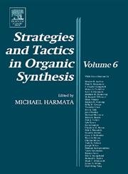 Imagen de archivo de Strategies And Tactics In Organic Syntthesis,Volume6 a la venta por Basi6 International