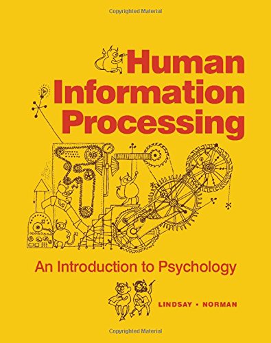 Imagen de archivo de Human Information Processing : An Introduction to Psychology a la venta por Better World Books