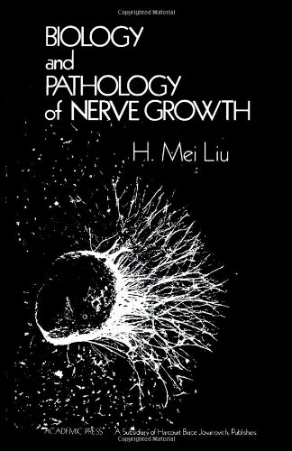 9780124529601: Biology and Pathology of Nerve Growth