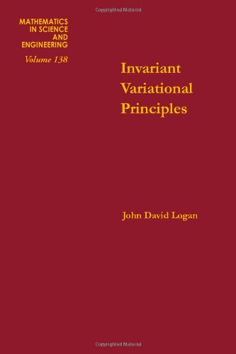 9780124547506: Invariant Variation Principles
