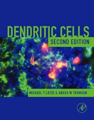 Stock image for Dendritic Cells: Biology and Clinical Applications for sale by AwesomeBooks