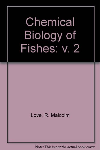 9780124558526: Chemical Biology of Fishes