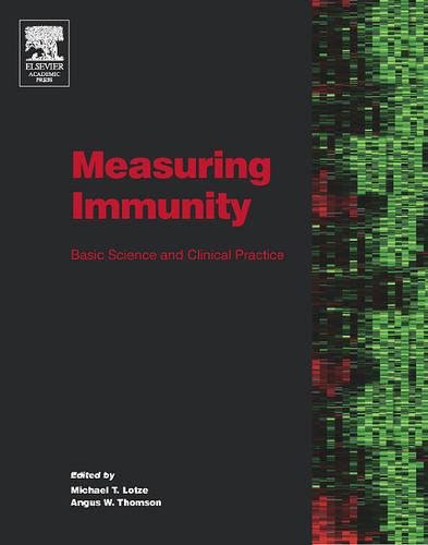 Stock image for MEASURING IMMUNITY: BASIC SCIENCE AND CLINICAL PRACTICE for sale by Romtrade Corp.