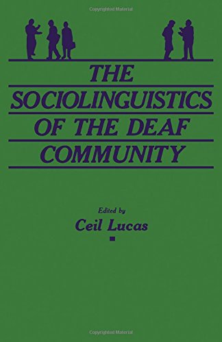 Imagen de archivo de The Sociolinguistics of the Deaf Community a la venta por Better World Books