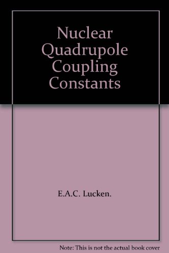 9780124584501: Nuclear Quadrupole Coupling Constants