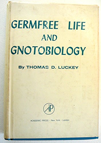 Stock image for Germfree Life and Gnotobiology for sale by Better World Books