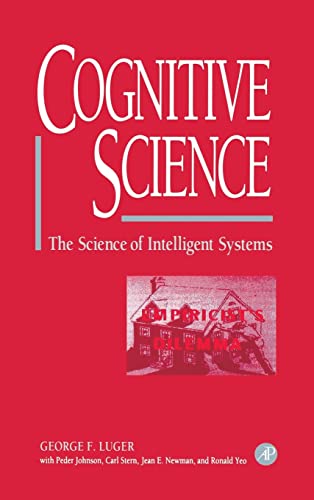 Beispielbild fr Cognitive Science : The Science of Intelligent Systems zum Verkauf von Better World Books