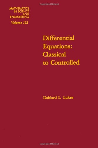 Stock image for Differential Equations: Classical to Controlled (Mathematics in Science & Engineering) for sale by Anybook.com