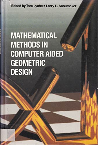 Imagen de archivo de Mathematical Methods in Computer Aided Geometric Design a la venta por HPB-Red
