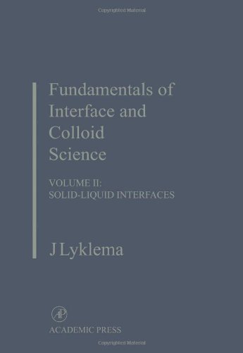 Stock image for Fundamentals of Interface and Colloid Science: Solid-Liquid Interfaces: Vol 2 (Fundamentals of Interface & Colloid Science) for sale by Brook Bookstore On Demand