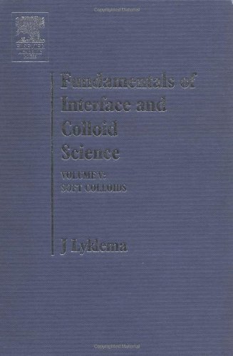 Stock image for Fundamentals Of Interface And Colloid Science Soft Colloids (Hb 2005) for sale by Basi6 International