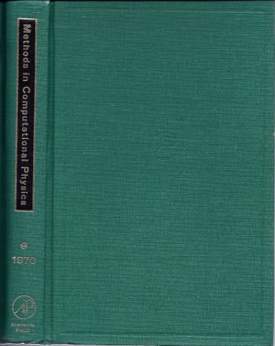 Stock image for Methods in Computational Physics. Advances in Research and Applications. Volume 9: Plasma Physics for sale by Zubal-Books, Since 1961