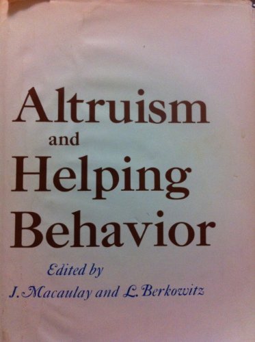 Beispielbild fr Altruism and Helping Behavior zum Verkauf von Better World Books