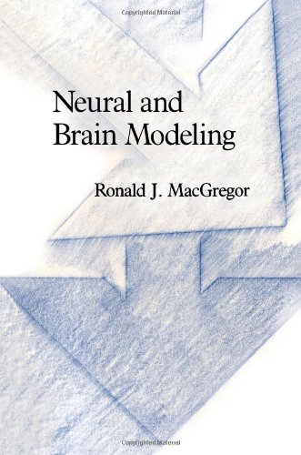 9780124642607: Neural and Brain Modeling