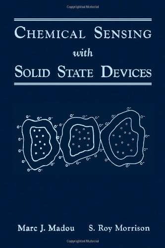 Stock image for Chemical Sensing with Solid State Devices for sale by Better World Books