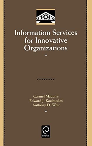 9780124650305: Information Services for Innovative Organizations: 94