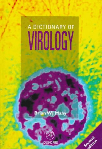 9780124653252: A Dictionary of Virology, Second Edition