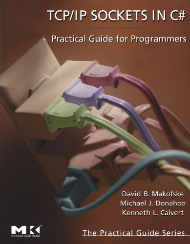 9780124660519: TCP/IP Sockets in C#: Practical Guide for Programmers (The Practical Guides)