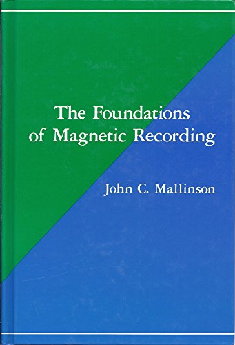 The Foundations of Magnetic Recording