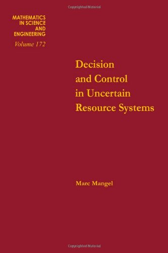 Beispielbild fr Decision and Control in Uncertain Resource Systems. zum Verkauf von Eryops Books