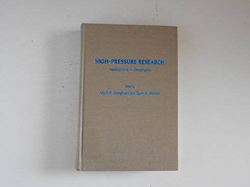 9780124687509: High-Pressure research: Applications in geophysics