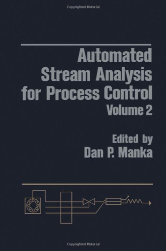 9780124690028: Automated Stream Analysis for Process Control. Volume 2