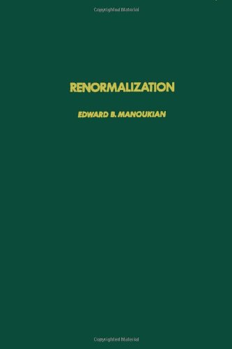 9780124694507: Renormalization (Pure & Applied Mathematics S.)