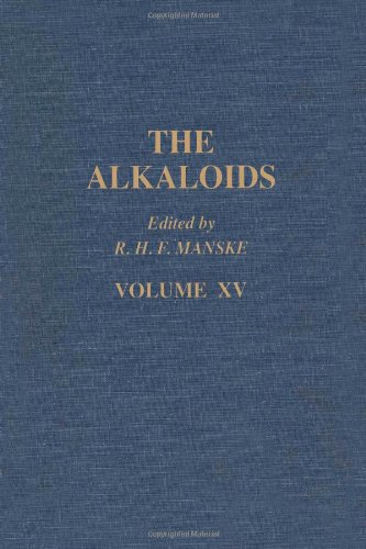 Stock image for The Alkaloids: Chemistry and Physiology. Volume XV (15). for sale by G. & J. CHESTERS