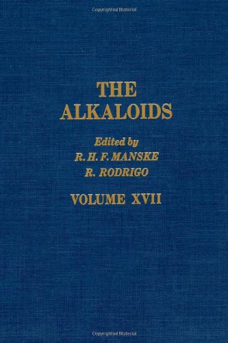 Stock image for The Alkaloids: Chemistry and Physiology. Volume XVII (17) for sale by G. & J. CHESTERS