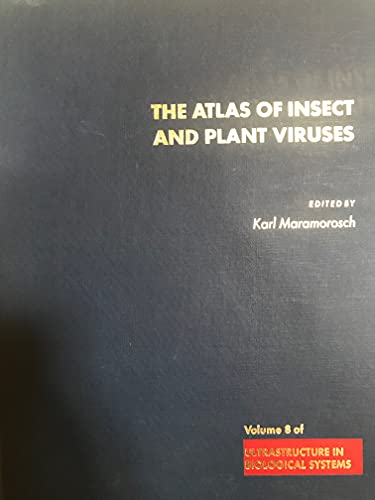 Stock image for The Atlas of Insect and Plant Viruses: Including Mycoplasmaviruses and Viroids (Volume 8) for sale by Anybook.com