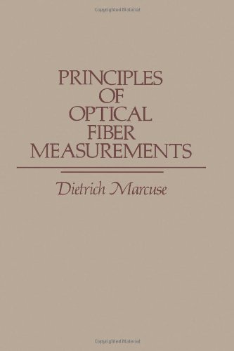 Beispielbild fr Principles of Optical Fiber Measurements zum Verkauf von Wonder Book