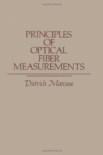 Imagen de archivo de Principles of Optical Fiber Measurements a la venta por Wonder Book