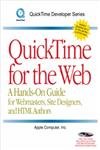 9780124712553: QuickTime for the Web (Quick Time Developer S.)