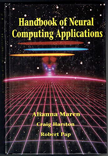 Beispielbild fr Handbook of Neural Computing Applications zum Verkauf von Ammareal