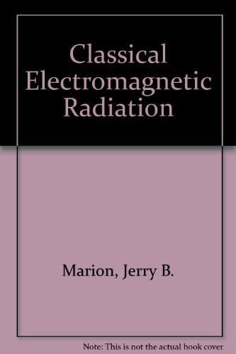 Beispielbild fr Classical Electromagnetic Radiation zum Verkauf von HPB-Red