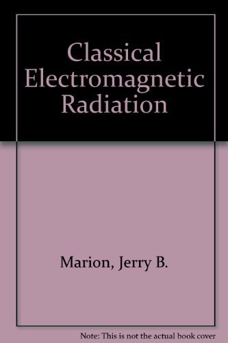 Imagen de archivo de Classical Electromagnetic Radiation a la venta por HPB-Red