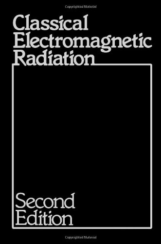 Beispielbild fr Classical Electromagnetic Radiation zum Verkauf von Jenson Books Inc