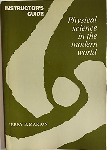 9780124722705: Physical Science in the Modern World;