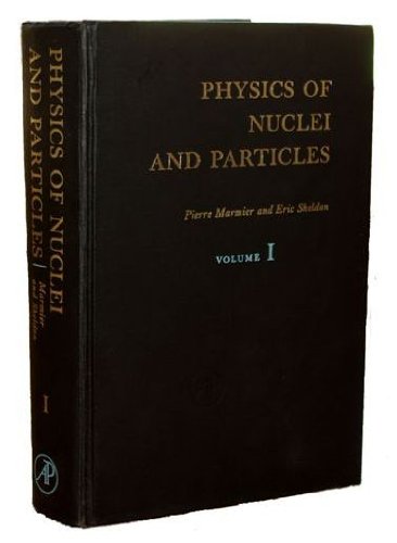 9780124731011: Physics of Nuclei and Particles: v. 1