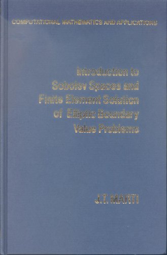 Image d'archives pour Introduction to Sobolev Spaces and Finite Element Solution of Elliptic Boundary Value Problems (Computational Mathematics and Applications) mis en vente par ThriftBooks-Dallas
