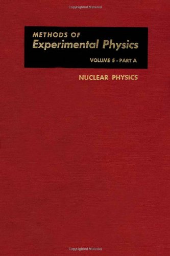 9780124759053: Nuclear Physics: Pt. 1 (Methods of Experimental Physics)
