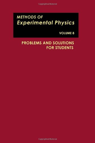 Problems and solutions for students, (Methods of experimental physics) (9780124759084) by Marton, Ladislaus; Hornyak, William F.