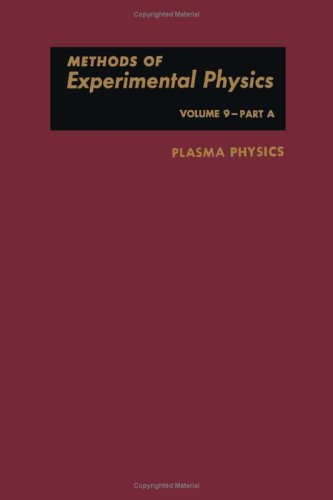 Stock image for Plasma Physics (Methods of Experimental Physics, Vol. 9, Part A) for sale by Browsers' Bookstore, CBA