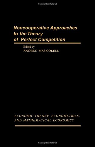 Imagen de archivo de Noncooperative Approaches to the Theory of Perfect Competition a la venta por Better World Books