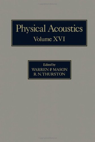 Stock image for Physical Acoustics: Principles and Methods, Vol. XVI (Volume 16) for sale by Anybook.com