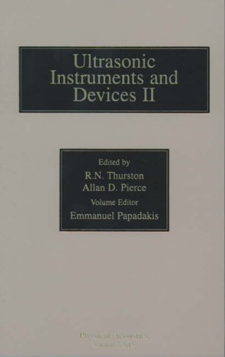 9780124779457: Reference for Modern Instrumentation, Techniques, and Technology: Pt. 2: Ultrasonic Instruments and Devices (Physical Acoustics): Ultrasonic Instruments and Devices II: Volume 24