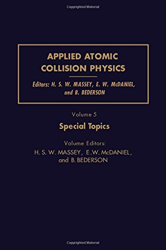 9780124788053: APPLIED ATOMIC COLLISION PHYSICS, Volume 5: Special Topics