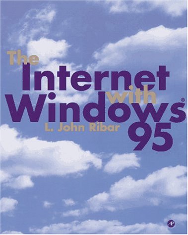 9780124805408: The Internet with Windows 95