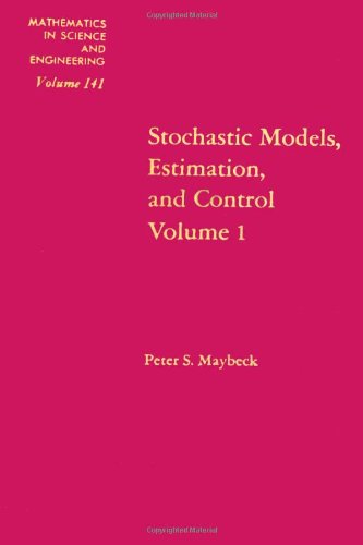 9780124807013: Stochastic Models, Estimation and Control. Vol 1