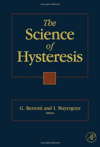 Stock image for The Science of Hysteresis for sale by Books Puddle